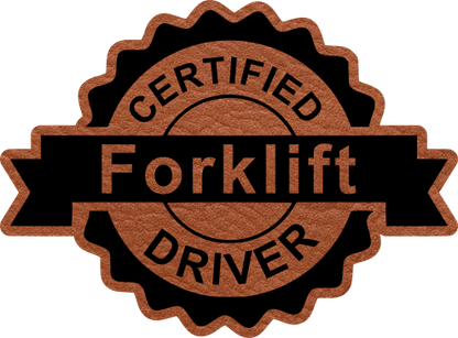 Close-up of the Certified Forklift Driver leatherette patch, perfect for showing off forklift driving skills with a humorous twist.