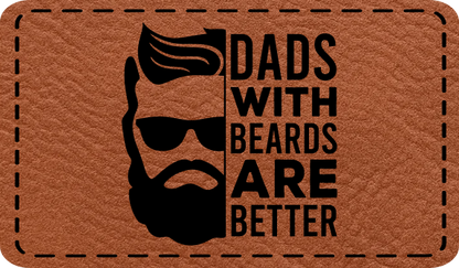 Close-up of the "Dads with Beards Are Better" leatherette patch featuring bold text.