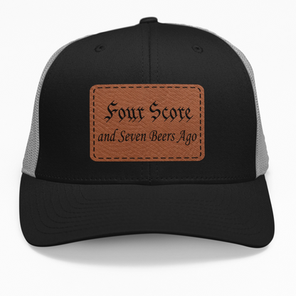 Preview of the "Four Score & 7 Beers Ago" leatherette patch on a custom hat.