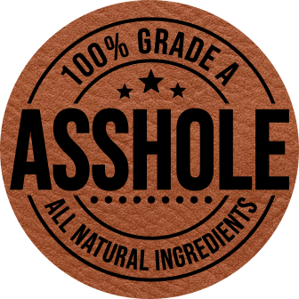 Close-up of the '100% Grade A A*Hole' leatherette patch, featuring bold, humorous text for an edgy statement.