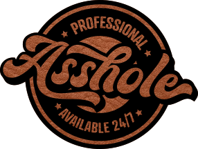 Close-up of the "Professional A*Hole" leatherette patch featuring bold text.