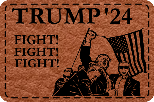 Close-up of the "Trump 2024 'Fight Fight Fight'" leatherette patch featuring Trump with the American flag and secret service.