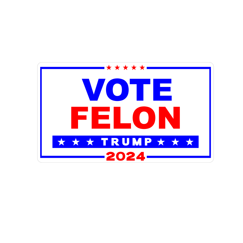 Vote Felon 2024 - Premium Acrylic